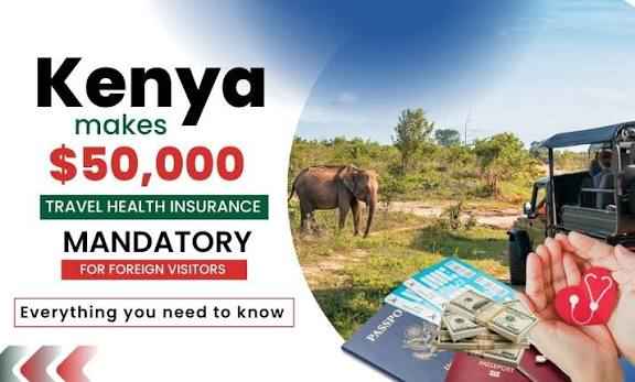 Kenya Tourist Insurance Requirement